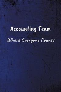 Accounting Team. Where Everyone Counts