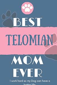 Best Telomian Mom Ever Notebook Gift