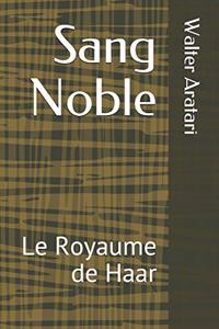 Sang Noble