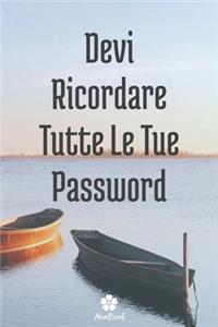 Devi Ricordare Tutte Le Tue Password