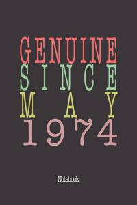 Genuine Since May 1974