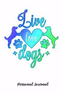 Live Love Dogs