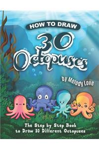 How to Draw 30 Octopuses