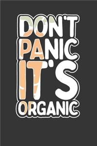 Don't Panic It's Organic