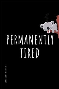 INTROVERT POWER Permanently Tired