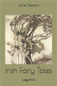 Irish Fairy Tales