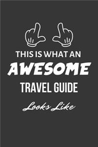 This Is What An Awesome Travel Guide Looks Like Notebook