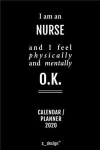 Calendar 2020 for Nurses / Nurse: Weekly Planner / Diary / Journal for the whole year. Space for Notes, Journal Writing, Event Planning, Quotes and Memories