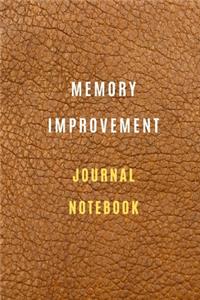 Memory Improvement Notebook 105 pages 6*9 How to Improve your Memory