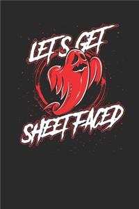Let's Get Sheet Faced