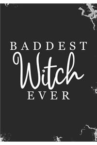 Baddest Witch Ever