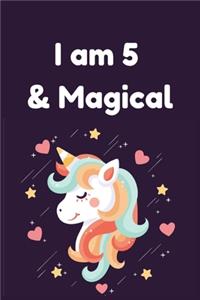 I am 5 & Magical