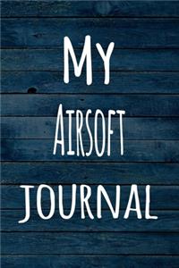 My Airsoft Journal