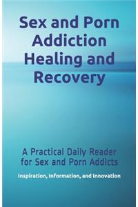 Sex and Porn Addiction Healing and Recovery