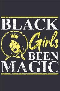 Black Girls Been Magic