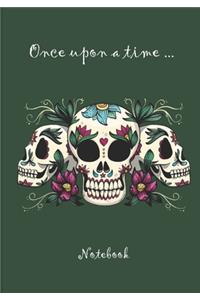 Once upon a time ... Notebook