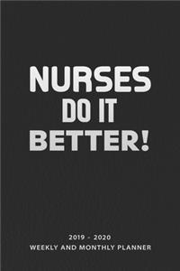 Nurses Do It Better