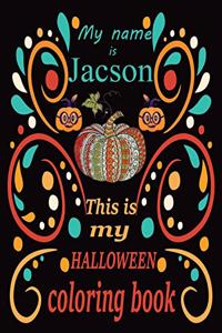 My name is Jacson This is my HALLOWEEN coloring book