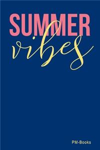 Summer Vibes: Liniertes A5 Notizbuch oder Heft für Schüler, Studenten und Erwachsene