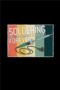 Soldering isn't old fashioned