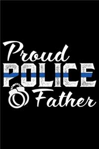 Proud Police Father