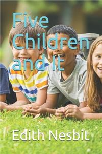 Five Children and It