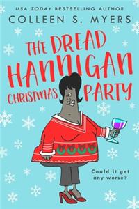 The Dread Hannigan Christmas Party