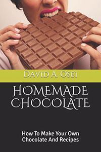Homemade Chocolate
