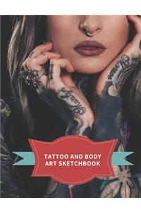 Tattoo And Body Art Sketchbook
