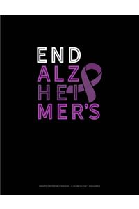 End Alzheimers