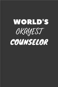 World's Okayest Counselor Notebook