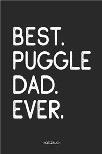 Best Puggle Dad Ever Notizbuch