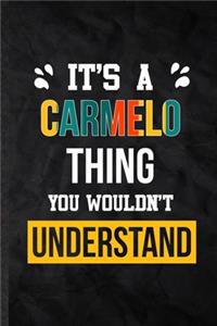 It's a Carmelo Thing You Wouldn't Understand