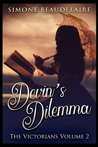 Devin's Dilemma