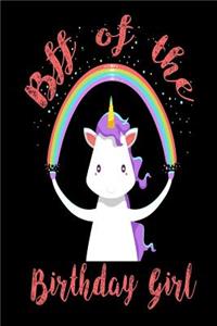 BFF Of The Birthday Girl