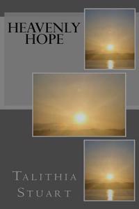 Heavenly Hope