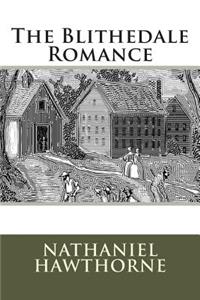 The Blithedale Romance