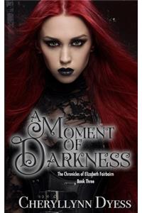 Moment of Darkness