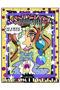 Manly Faces: Coloring Book