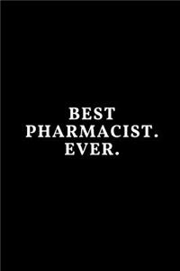 Best Pharmacist. Ever.