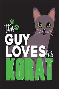 This Guy Loves His Korat