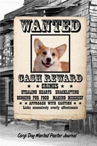 Corgi Dog Wanted Poster Journal