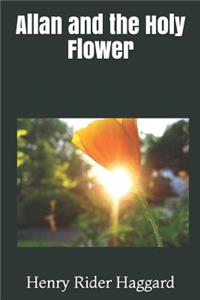 Allan and the Holy Flower