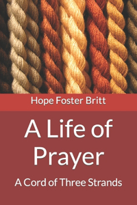Life of Prayer
