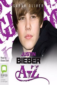 Justin Bieber A-Z