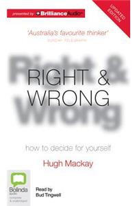 Right & Wrong