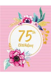 75th Birthday