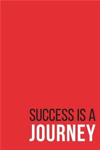 Success Is a Journey Notebook