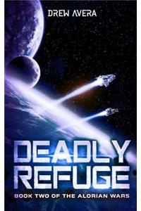 Deadly Refuge