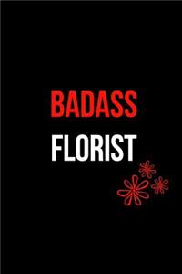 Badass Florist
